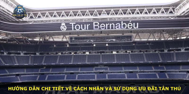 Hướng dẫn chi tiết về cách nhận và sử dụng ưu đãi tân thủ