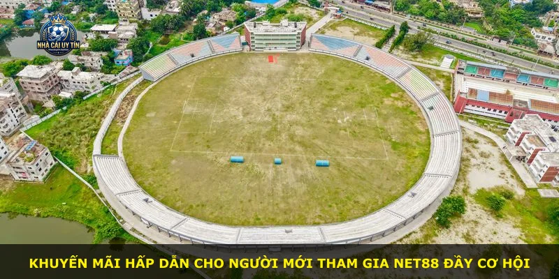 Khuyến mãi hấp dẫn cho người mới tham gia NET88 đầy cơ hội