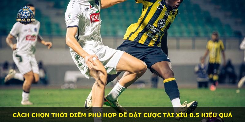 Cách chọn thời điểm phù hợp để đặt cược Tài Xỉu 0.5 hiệu quả