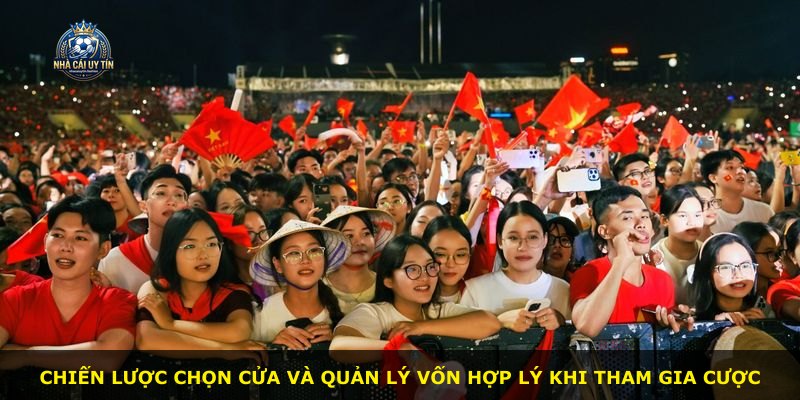 Chiến lược chọn cửa và quản lý vốn hợp lý khi tham gia cược