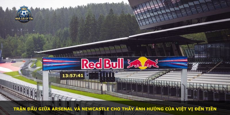 Trận đấu giữa Arsenal và Newcastle cho thấy ảnh hưởng của việt vị đến tiền